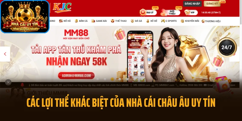 Các lợi thế khác biệt của nhà cái châu Âu uy tín