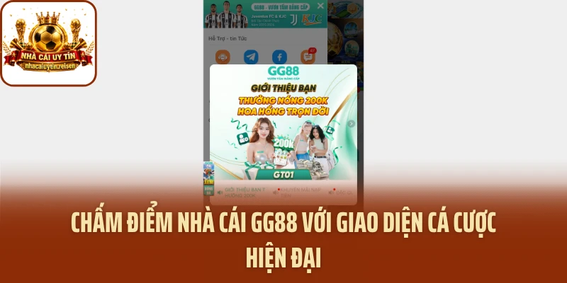 Chấm điểm nhà cái GG88 với giao diện cá cược hiện đại