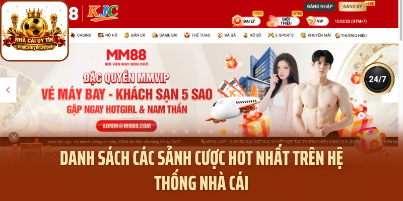 Danh sách các sảnh cược hot nhất trên hệ thống nhà cái