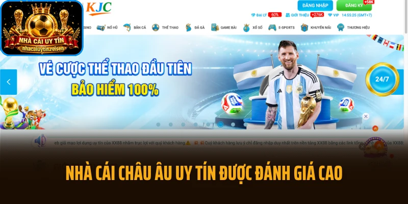 Nhà cái châu Âu uy tín được cộng đồng đánh giá cao