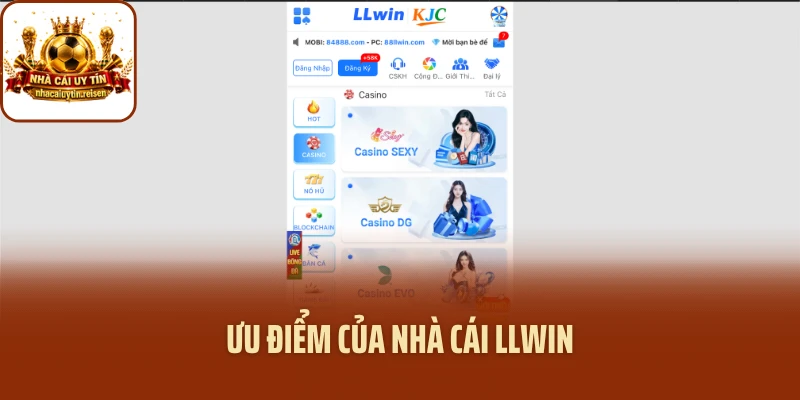 Ưu điểm của nhà cái LLWIN